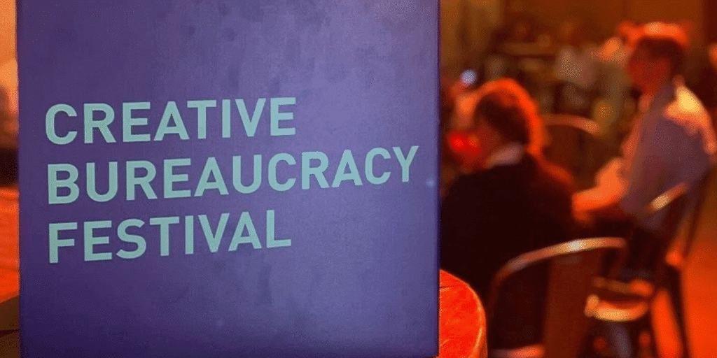 From Ideas to Action: Insights from the Creative Bureaucracy Festival