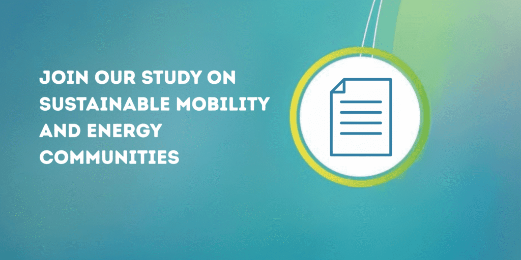 Join Our Study on Sustainable Mobility and Energy Communities